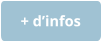 + d’infos