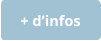 + d’infos